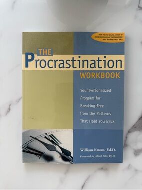 The Procrastination Workbook by William Knaus